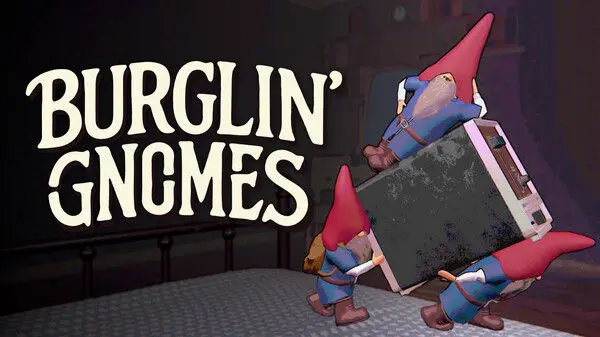 Burglin' Gnomes guide list placeholder